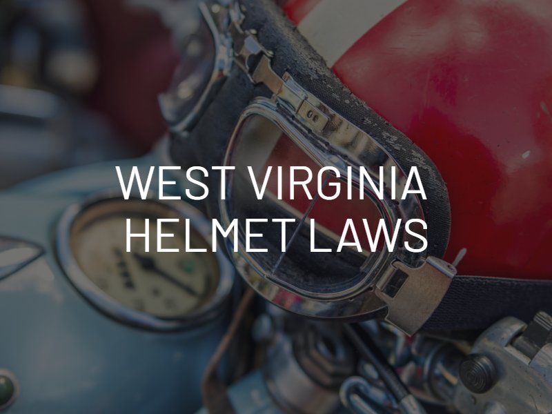 West Virginia Helmet Laws