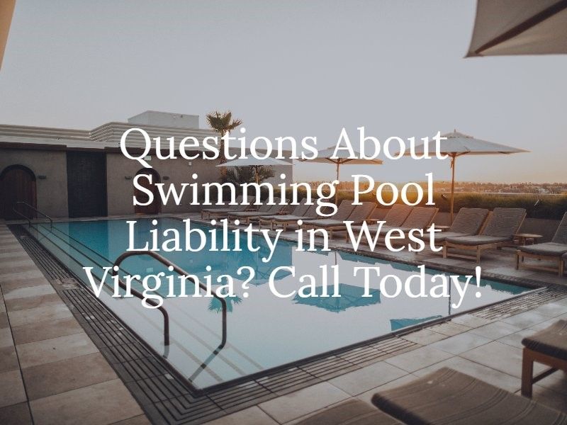 West Virginia Swimming Pool Liability