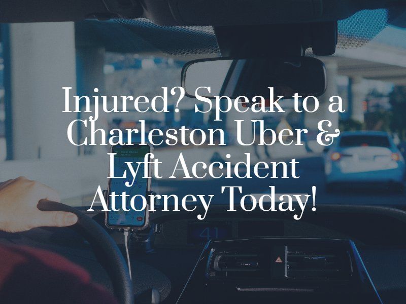 Charleston Uber & Lyft Accident Attorney
