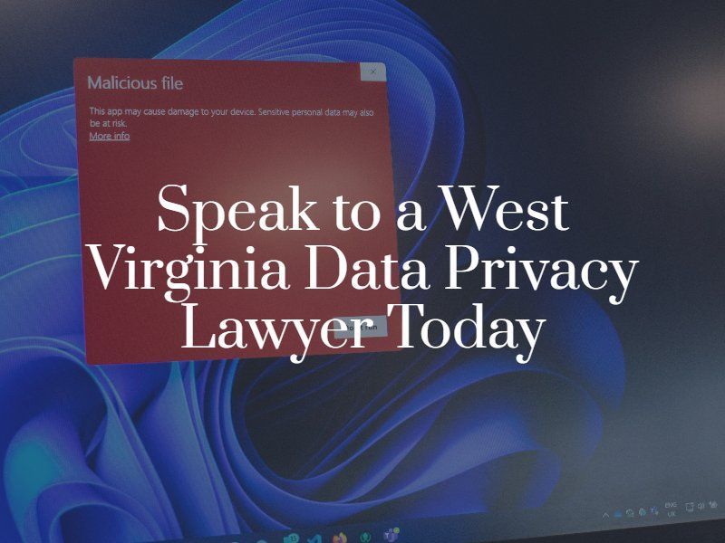 West Virginia Data Privacy Lawyer