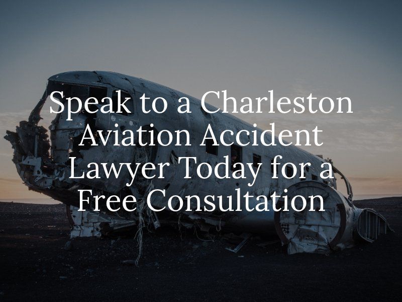 Charleston Aviation Accident Lawyer