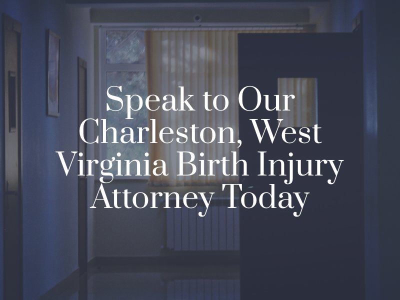 Charleston, West Virginia Birth Injury Attorney